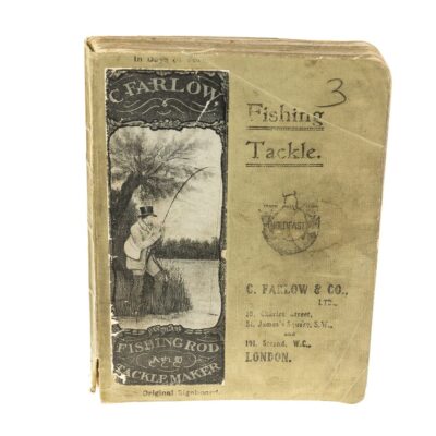 C Farlow & Co Ltd 1910 Fishing Tackle Catalogue