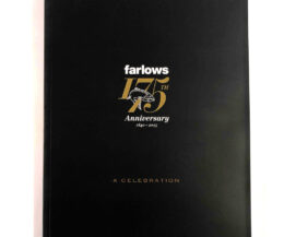 Farlows 175th anniversary 1840-2015 Celebration Book
