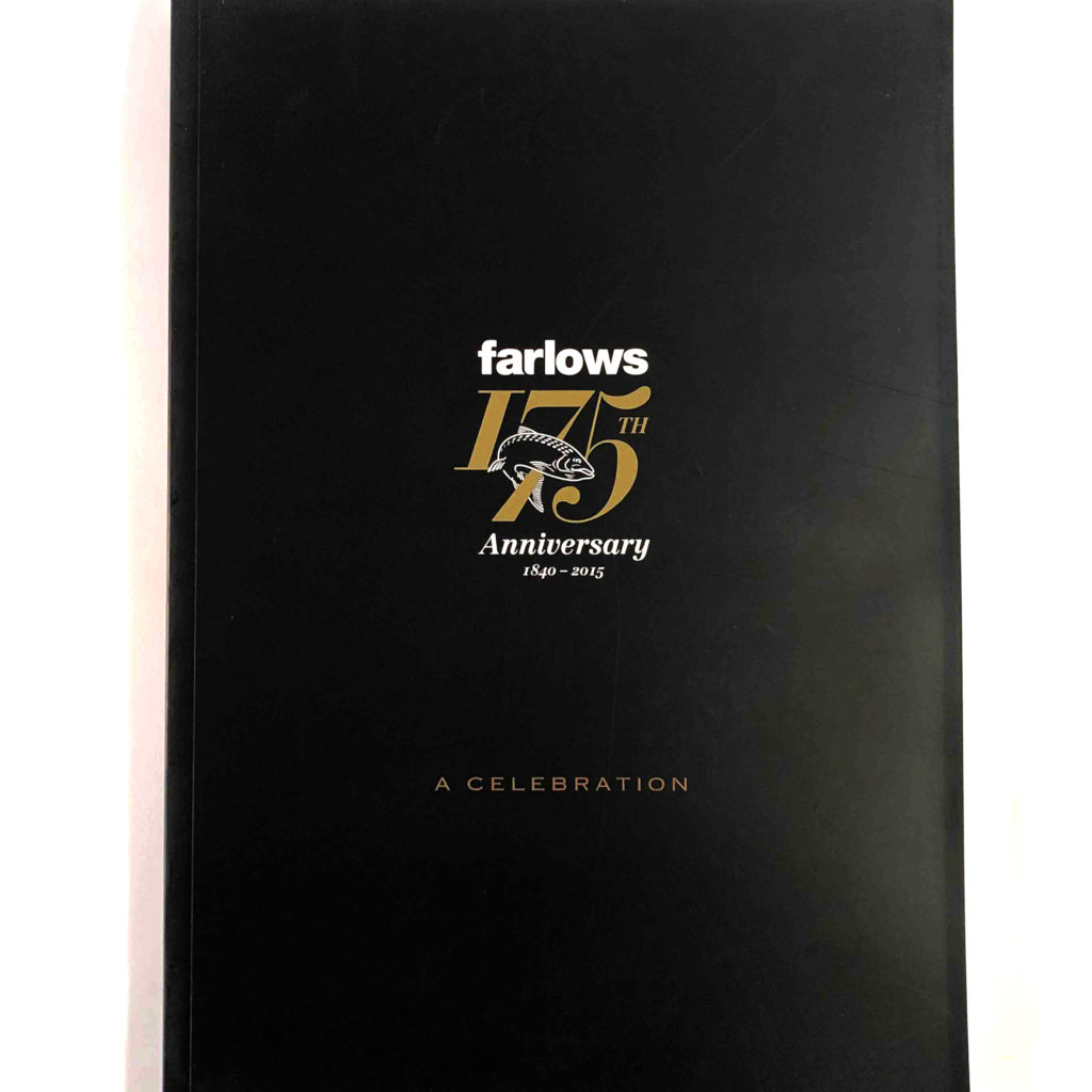 Farlows 175th anniversary 1840-2015 Celebration Book