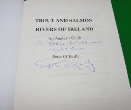 Alternative view of Book: Trout & Salmon Rivers of Ireland by Peter O'Reilly signed 3rd Edition