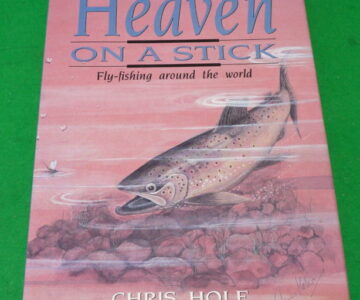 Book: Heaven on a stick by Chris Hole 1994 1st Edition