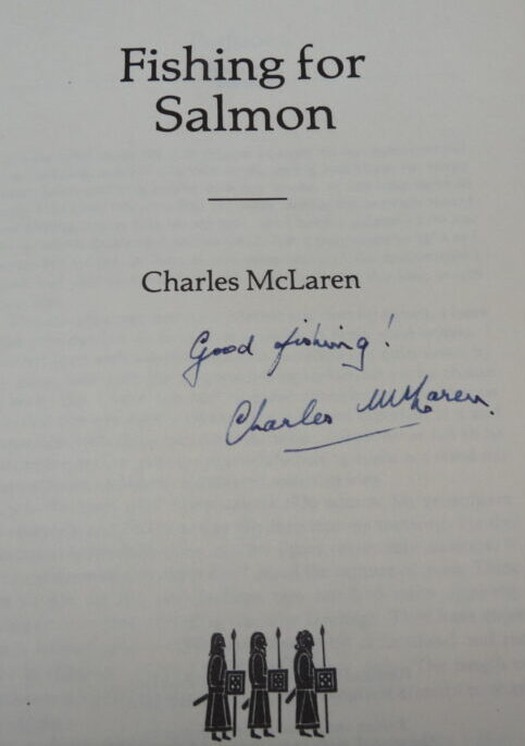 3 Salmon fishing books by Graesser, Chance and a signed book by C. McLaren - Image 2