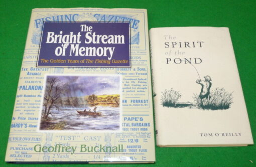 2 Fishing books: Spirit of the Pond, The Bright Stream of Memory