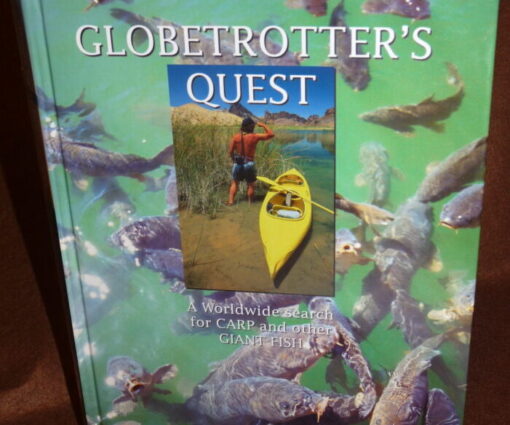 Globetrotter's Quest, T. Davis-Patrick, 2004 1st edition, signed fishing book