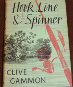 Hook, Line & Spinner, Clive Gammon, 1959 1st edition fishing book