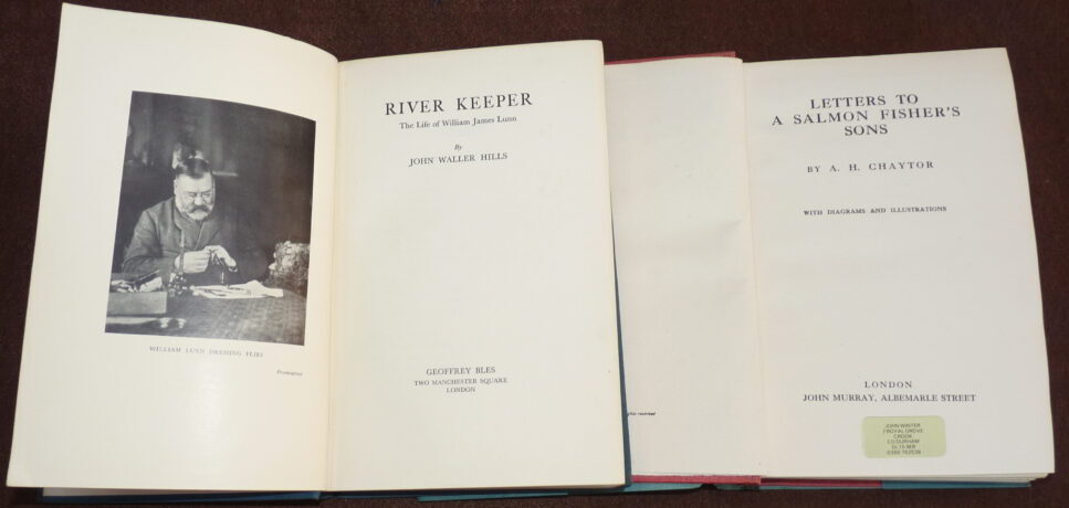 River Keeper, J.W Hills & Letters To A Salmon Fisher's Son, A.H Chaytor, fishing books