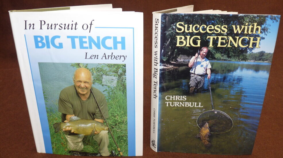 2 Big Tench fishing books, Len Arbery, Chris Turnbull, 1st editions