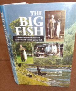 The Big Fish Adventures with record Salmon & Other game fish