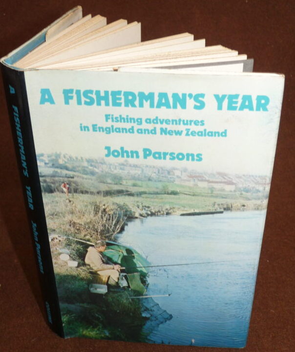 A Fisherman's Year, John Parsons, 1974 1st edition fishing book
