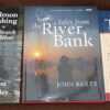 3 John Bailey fishing books, Perfect Your Tackle, Salmon Fishing & Tales from the River bank