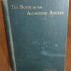 The Book Of The All-Round Angler