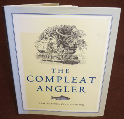 The Compleat Angler, Izaak Walton Charles Cotton, fishing book