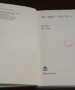 The Angler's Year No 2, Peter Wheat 1971 1st edition book