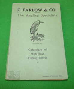 Farlow of London 1933 Anglers guide for collectors rods reels and lure patterns