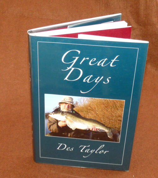 Great Days, D. Taylor, 1st ed fishing book,98/550, twice signed