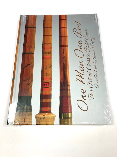 One Man One Rod - Brand new sealed hardback book by Dave Petty