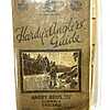 Hardy Anglers Guide 1927 Fishing Tackle Reel & Catalogue For The Collector