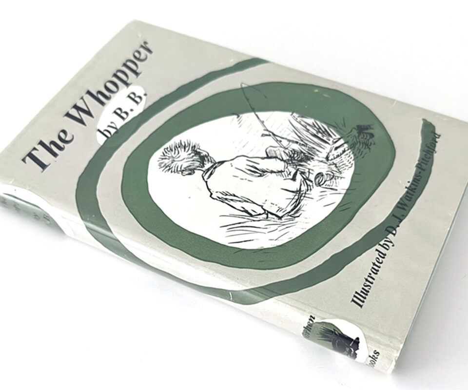 The Whopper by D.J WATKINS PITCHFORD 'B.B' In Rare Dust Jacket - 1st Edition