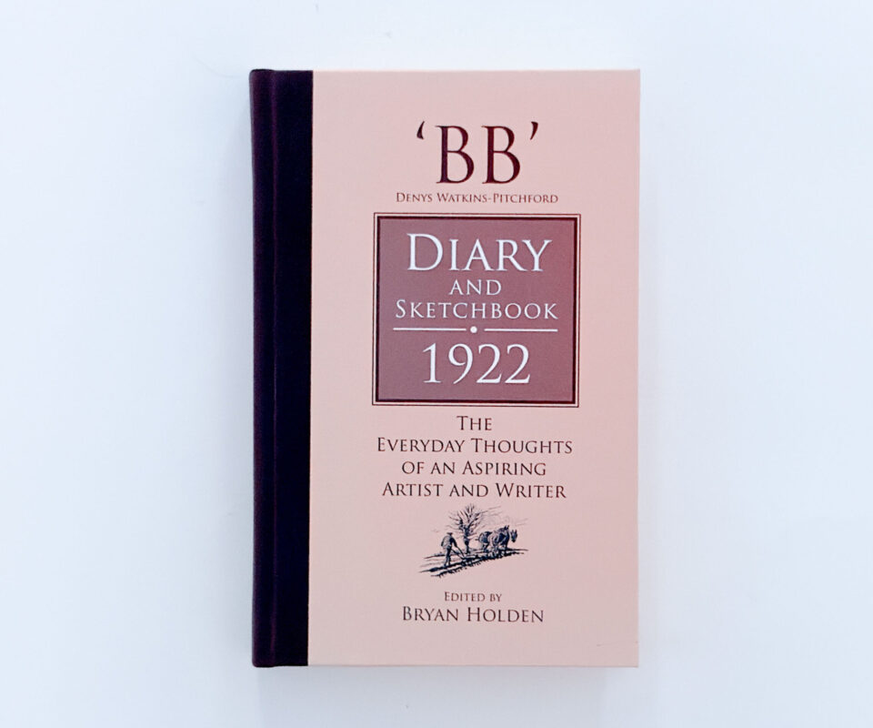 Diary and Sketchbook (1922) – Edited by Bryan Holden