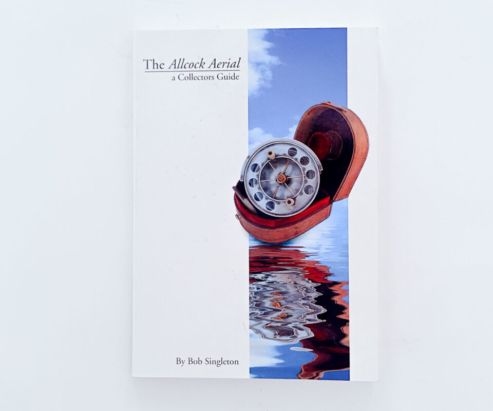 The Allcock Aerial: A Collector’s Guide – Bob Singleton