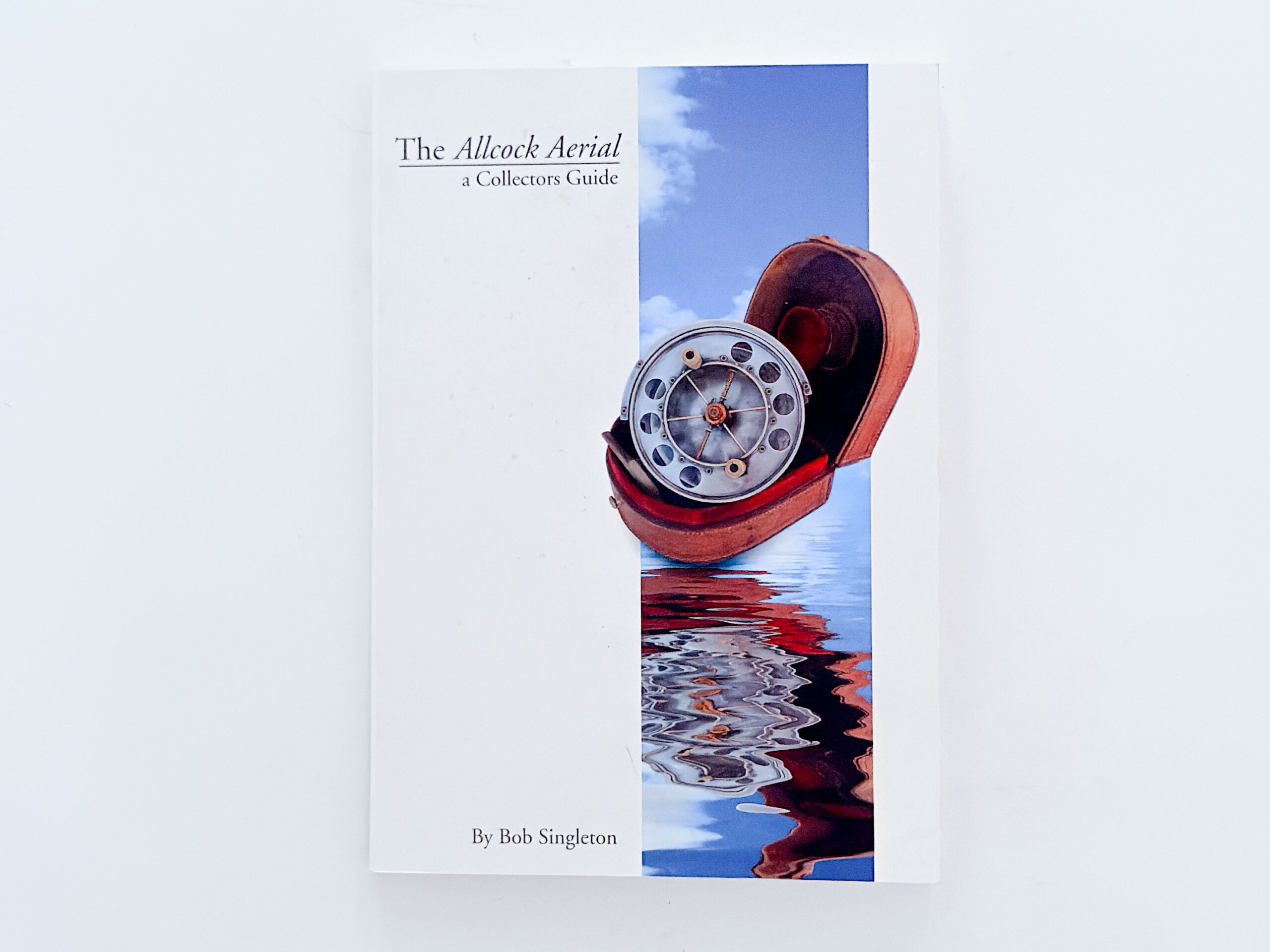 The Allcock Aerial: A Collector’s Guide – Bob Singleton