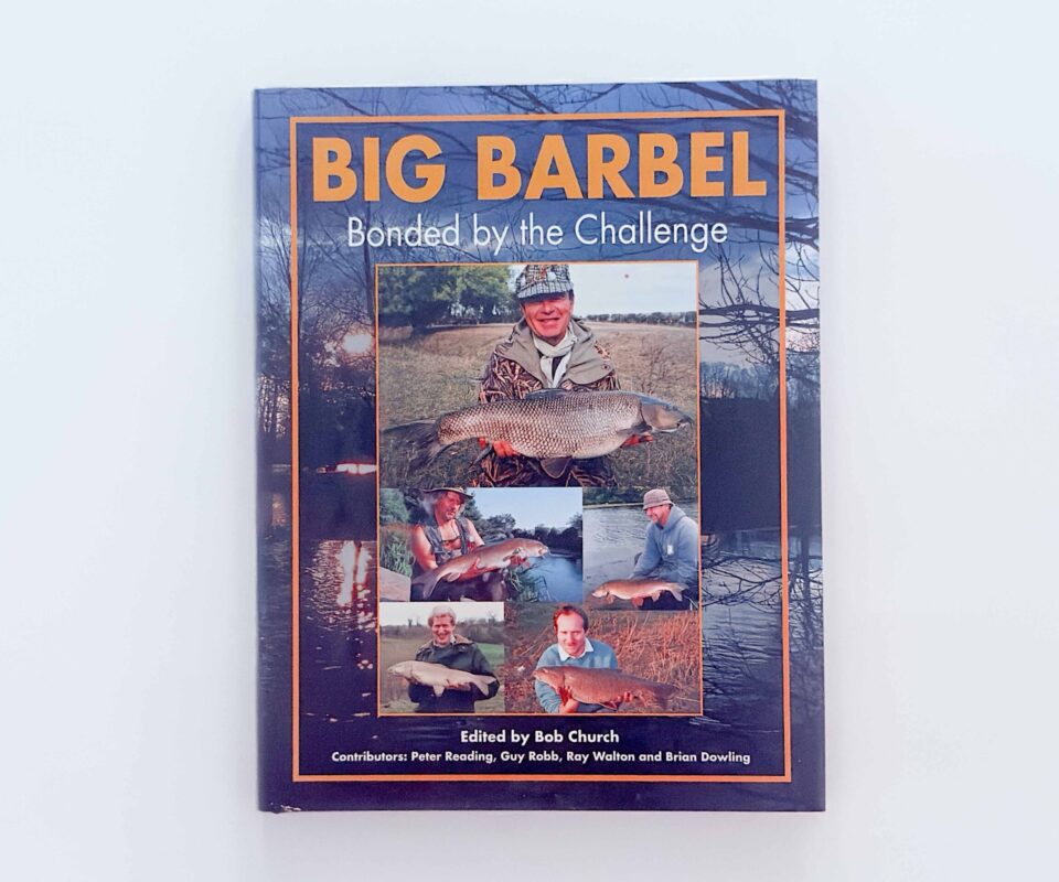 Big Barbel: Bonded by the Challenge – Edited by Bob Church – Signed