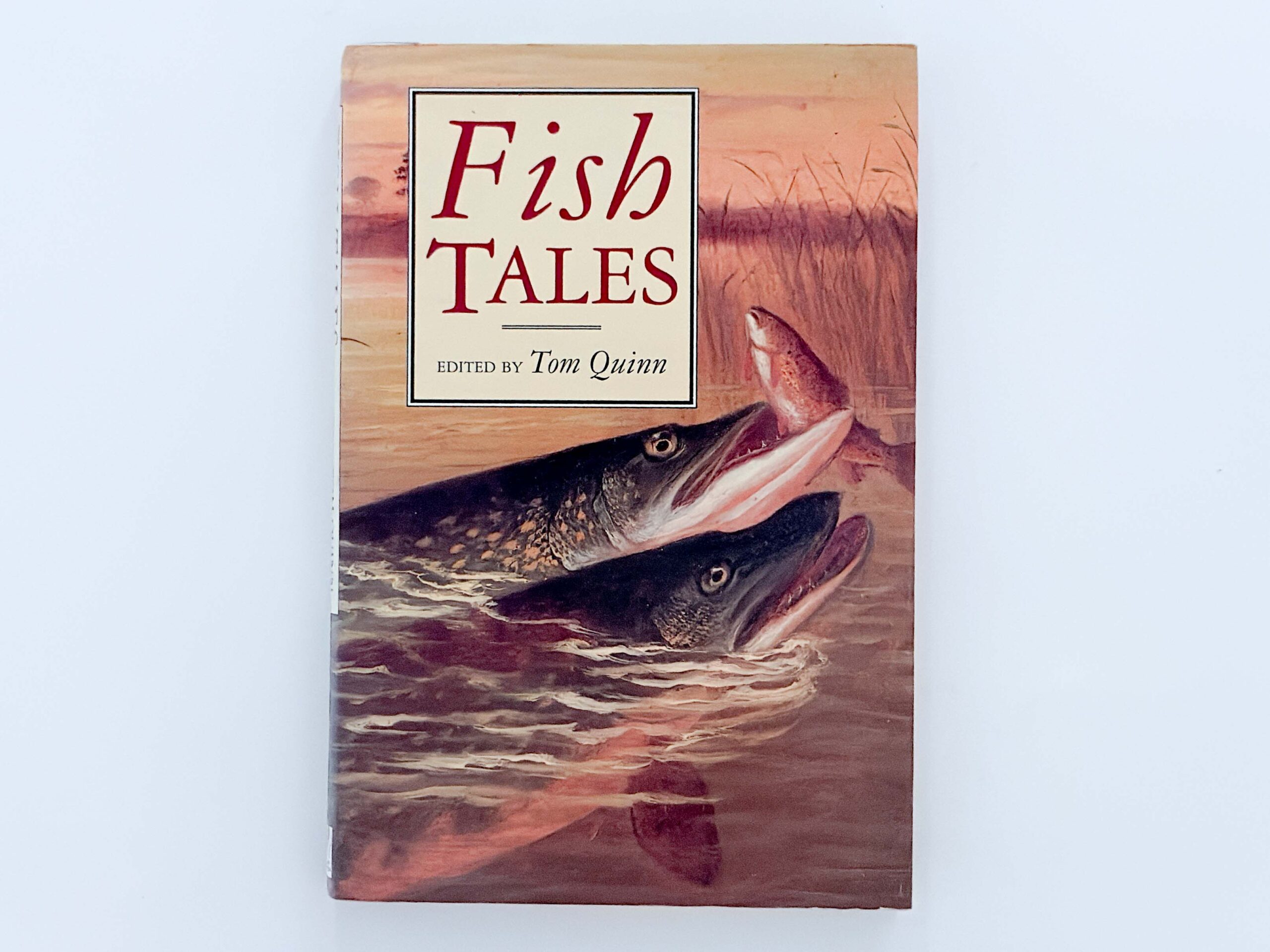 Fish Tales – Edited by Tom Quinn