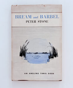 Bream and Barbel: An Angling Times Book – Peter Stone – Signed