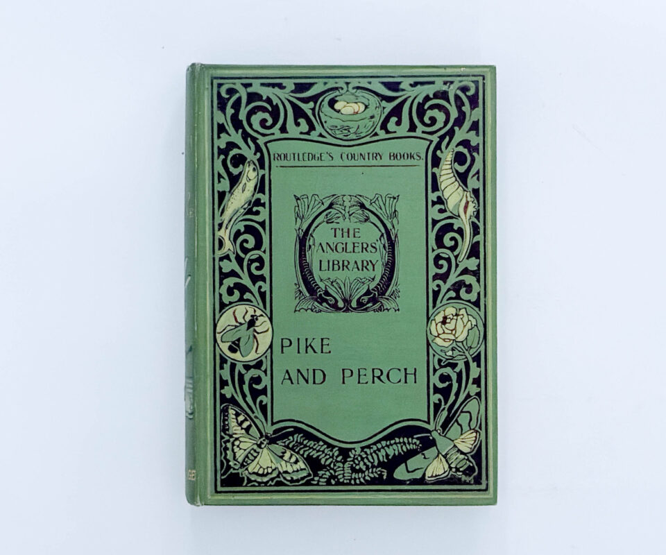 The Angler’s Library: Pike and Perch – Alfred Jardine