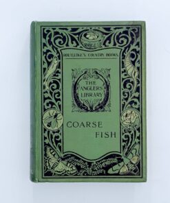 The Angler’s Library: Coarse Fish – Charles H. Wheeley