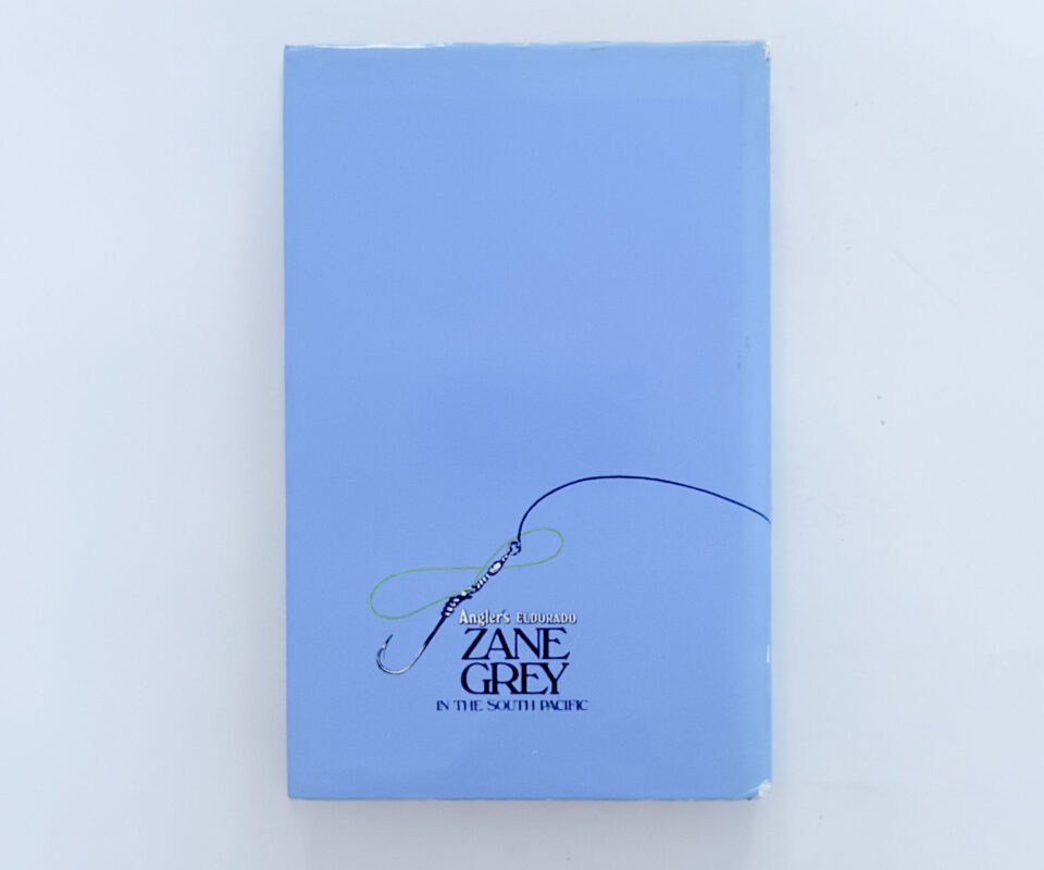 Alternative view of Angler’s El Dorado – Zane Grey