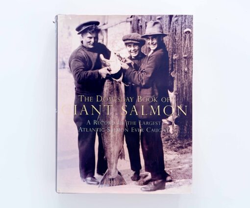 The Doomsday Book of Giant Salmon – Fred Buller