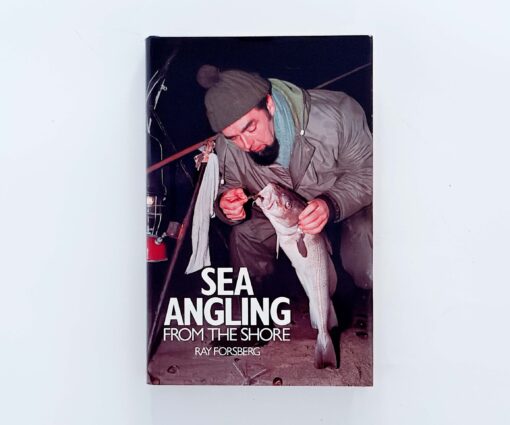 Sea Angling from the Shore – Ray Forsberg – Signed