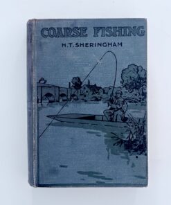 Coarse Fishing – H. T. Sherringham