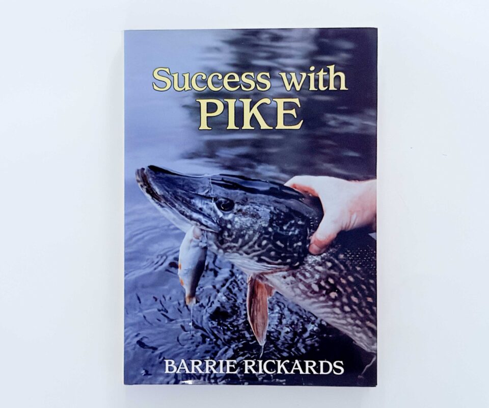 Success with Pike – Barrie Rickards