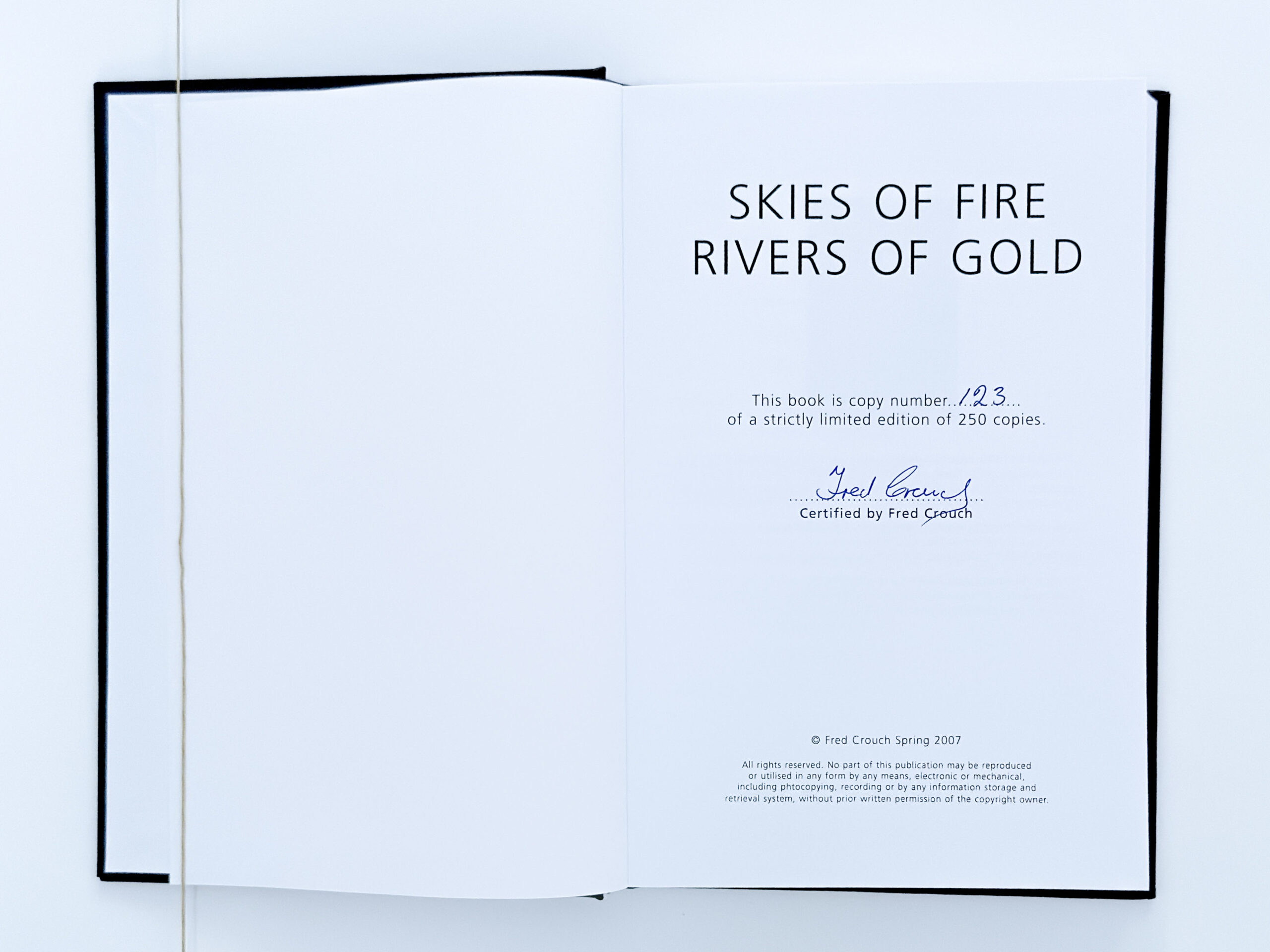 Skies Of Fire Rivers Of Gold. Fred Crouch.. Limited Edition 123/250 Signed And Certified – Fred Crouch - Image 4
