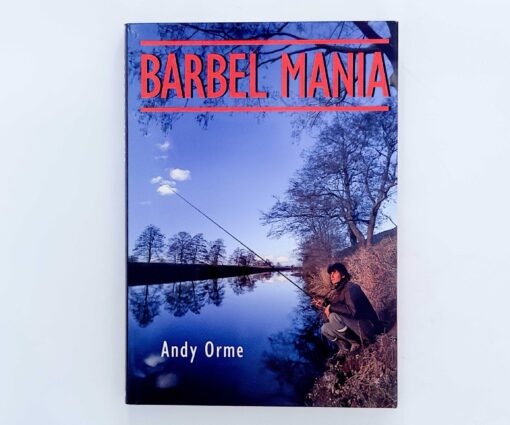 Barbel Mania – Andy Orme