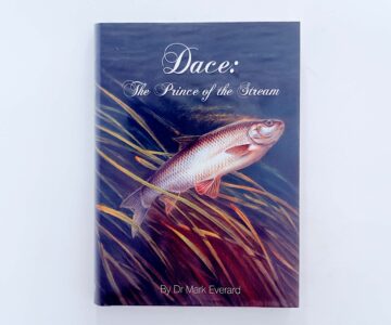 Dace: The Prince of the Stream – Dr Mark Everard