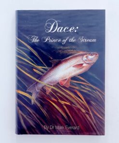 Dace: The Prince of the Stream – Dr Mark Everard