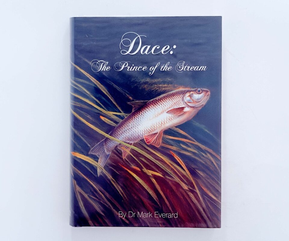 Dace: The Prince of the Stream – Dr Mark Everard