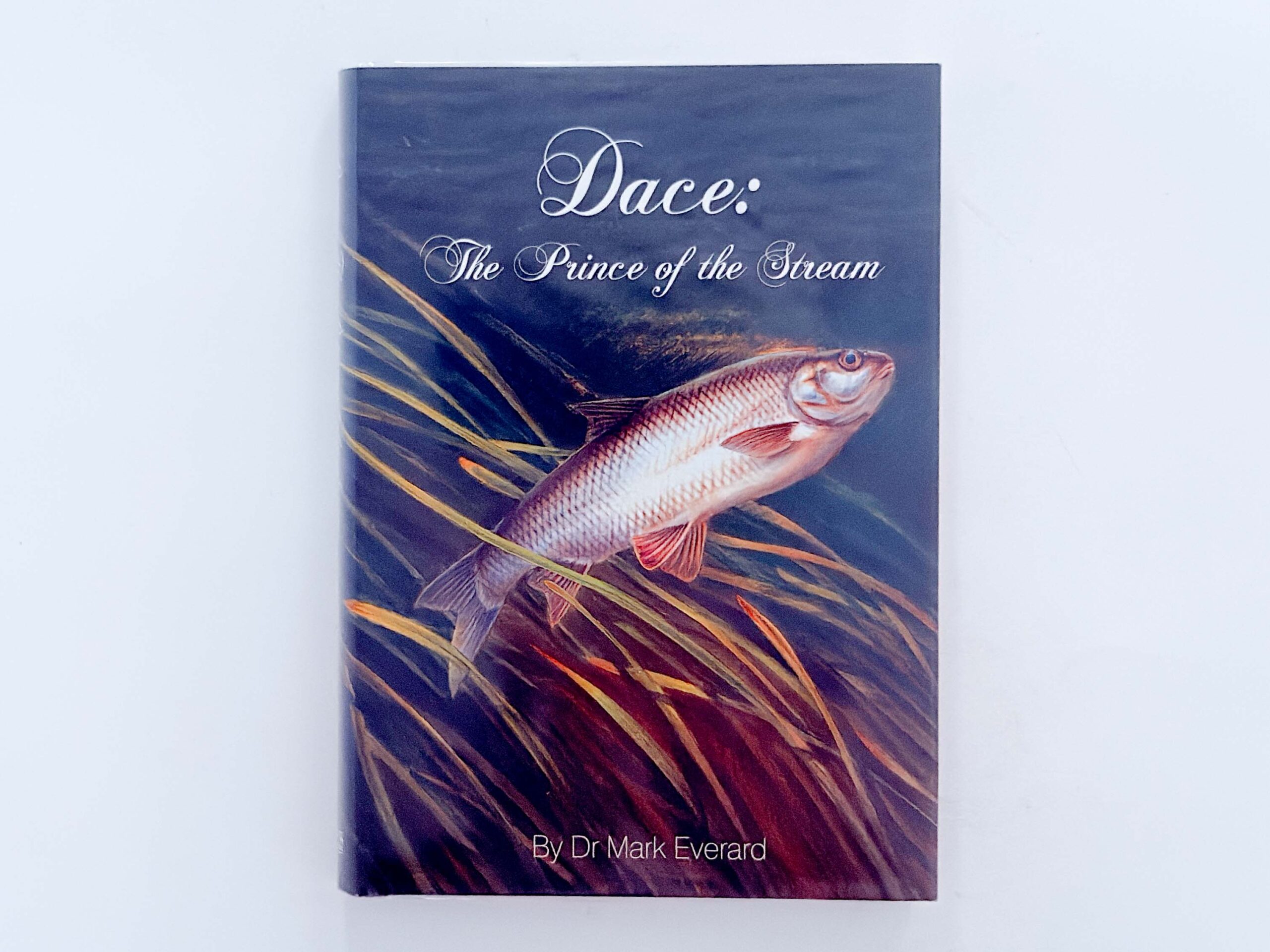 Dace: The Prince of the Stream – Dr Mark Everard