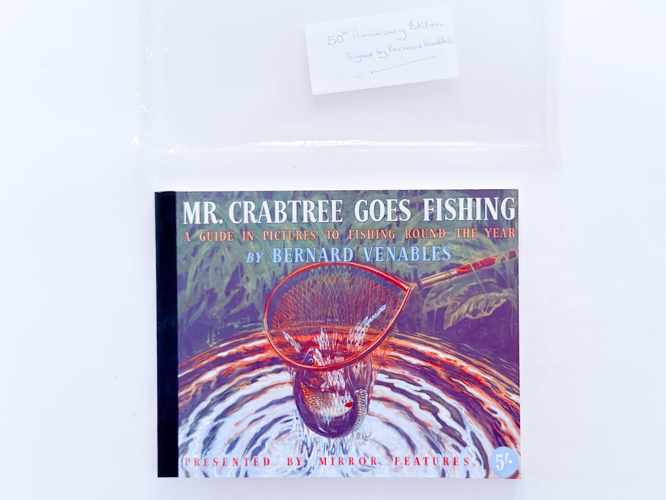 Mr Crabtree Goes Fishing: A Guide in Pictures to Fishing Around the Year – Bernard Venables – Signed