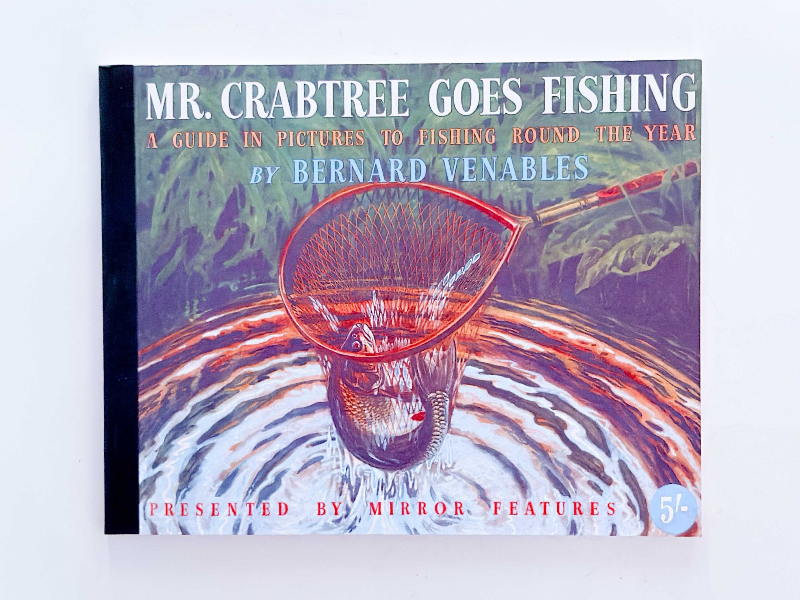 Mr Crabtree Goes Fishing: A Guide in Pictures to Fishing Around the Year – Bernard Venables – Signed - Image 2