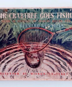 Mr Crabtree Goes Fishing – Bernard Venables