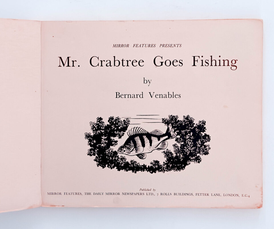Alternative view of Mr Crabtree Goes Fishing – Bernard Venables