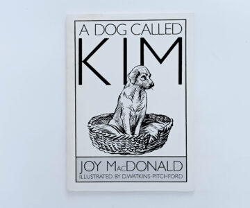A Dog Called Kim – Joy McDonald – Illustrated by BB (Denys Watkins-Pitchford)
