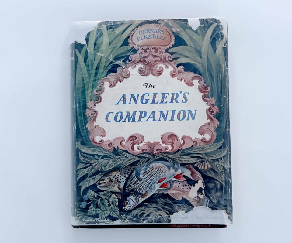 The Angler’s Companion – Bernard Venables