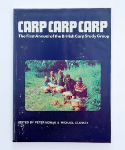 Carp Carp Carp. The First Annual Of The British Carp Study Group. Signed – Peter Wheat June 1973 Includes Article By Peter Wheat