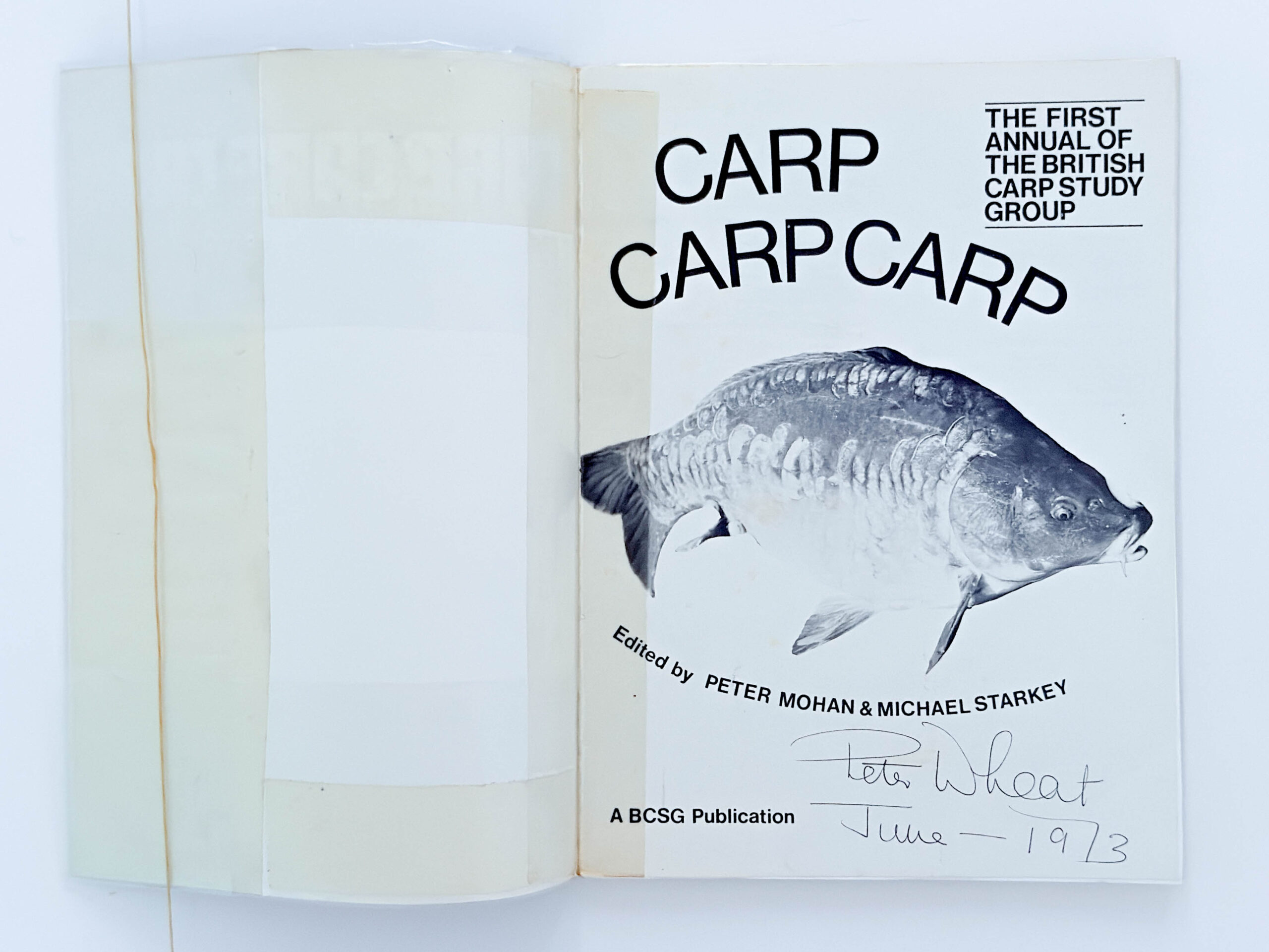 Carp Carp Carp. The First Annual Of The British Carp Study Group. Signed – Peter Wheat June 1973 Includes Article By Peter Wheat - Image 3