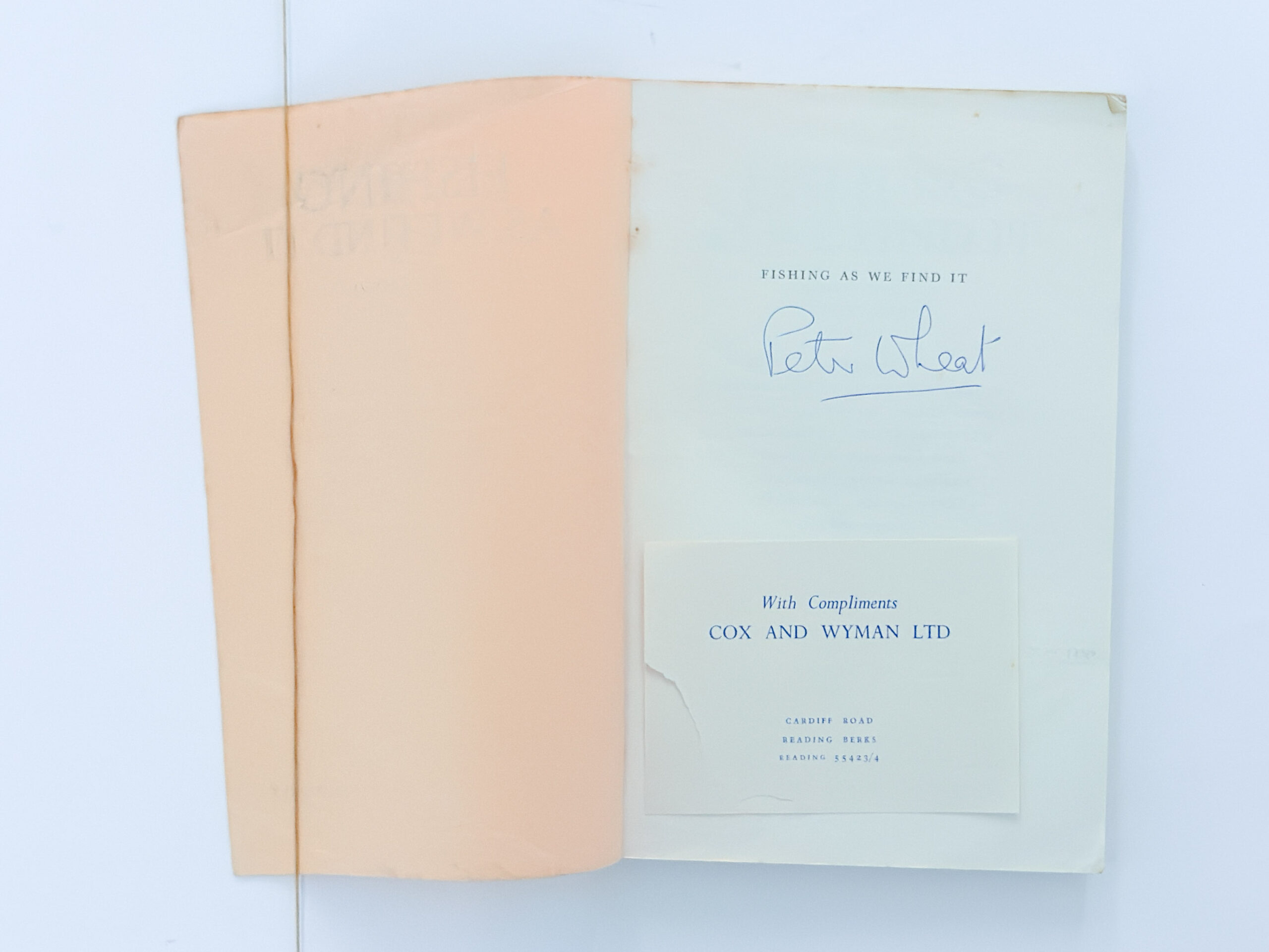 Fishing As We Find It. Rare Proof copy. Compiled And Edited by Peter Wheat. Signed - Image 3